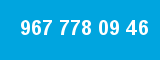 967 778 09 46 967 778 09 46
